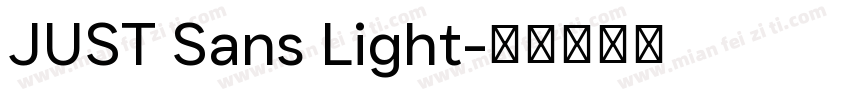 JUST Sans Light字体转换